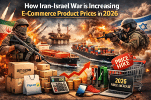 How Iran-Israel War impact on e-commerce product prices in 2026 with shipping, oil, and price increase illustration
